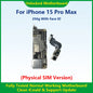 Fully Tested Authentic Mainboard For iPhone 15 Pro Max Motherboard With Face ID Unlocked And Cleaned iCloud Pysics SIM Version